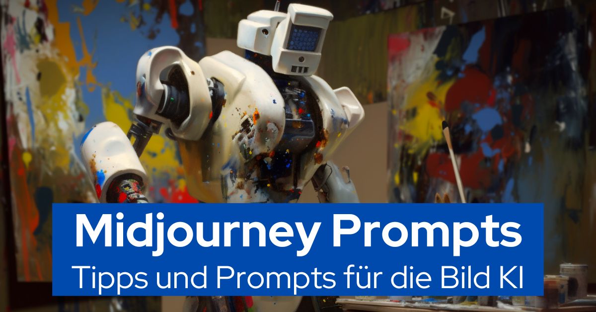 Midjourney Prompts So Generierst Du Perfekte Ki Bilder