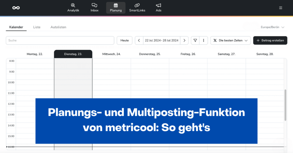 Planungs- und Multiposting-Funktion von metricool: So geht's