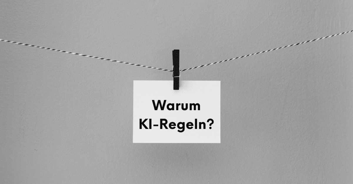 Warum spielen KI-Regeln eine wichtige Rolle in Unternehmen?